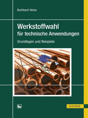 cover image of Werkstoffwahl für technische Anwendungen